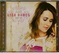 DAMES, LISA - NO ONE LIKE ME