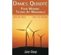 Dames Quixote: Four Women Tilting at Windmills: Books 1 & 2 - NUOVO