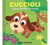 Dami Editore DME54528A Libro Tattile Sonoro - Cuccioli