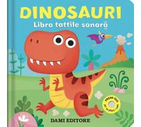 Dami Editore DME54529A Libro Tattile Sonoro - Dinosauri