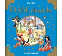 Dami Editore DME57928A Fiabe Classiche