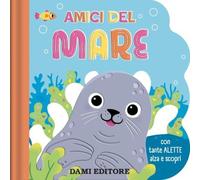 Dami Editore DME58964A Amici del Mare - Primi Libri Finestrelle