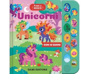 Dami Editore DME60529A Unicorni - Premi e Ascolta