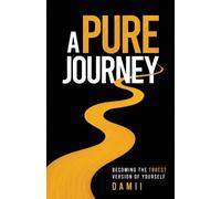 Dami Onakoya A Pure Journey (Tascabile)