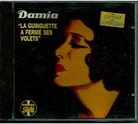 Damia - La Guinguette A Ferme Se
