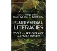 Damián Baca Literacies of/from the Pluriversal (Copertina rigida)