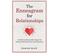 Damian Blair The Enneagram For Relationships (Tascabile)