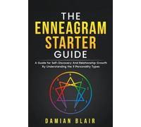 Damian Blair The Enneagram Starter Guide (Tascabile) Understanding the Enneagram