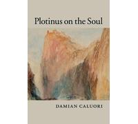 Damian Caluori Plotinus on the Soul (Tascabile)
