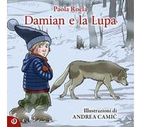Damian e la Lupa