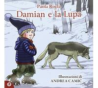 Damian e la Lupa