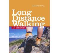 Damian Hall Long Distance Walking in Britain (Tascabile)