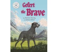 Damian Harvey Reading Champion: Gelert the Brave (Copertina rigida)