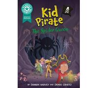Damian Harvey Reading Champion: Graphics: Kid Pirate: The Spi (Copertina rigida)