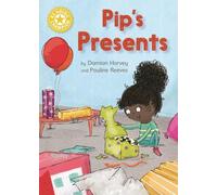 Damian Harvey Reading Champion: Pip's Presents (Copertina rigida)