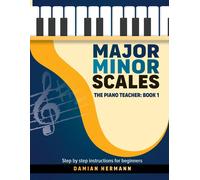 Damian Hermann Major Minor Scales (Tascabile)