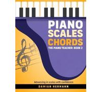 Damian Hermann Piano Scales Chords (Tascabile)