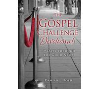 Damian L Boyd The Gospel Challenge Devotional (Tascabile)