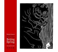 DAMIAN LAZARUS - MUSIC INSPIRED BY THE FILM 'BEIJING SPRING'