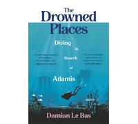 Damian Le Bas The Drowned Places (Copertina rigida)