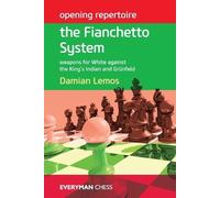 Damian Lemos Opening Repertoire: the Fianchetto System (Tascabile)