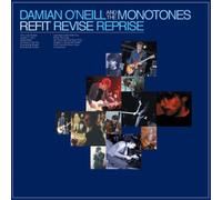 Damian O'Neill and The Monotones Refit Revise Reprise (CD) Album