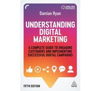 Damian Ryan Understanding Digital Marketing (Tascabile)