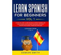 Damian Smith Learn Spanish for Beginners (Tascabile) Learn Spanish for Beginners