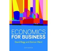 Damian Ward David Begg Economics for Business, 6e (Tascabile)
