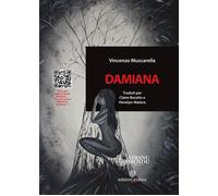 Damiana. Ediz. francese - Muscarella Vincenzo