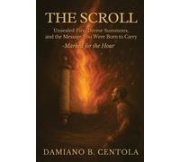 Damiano B Centola The Scroll (Tascabile)