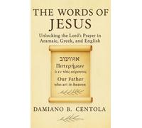 Damiano B Centola The Words of Jesus (Copertina rigida)