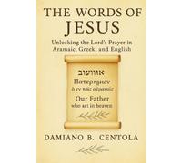 Damiano B Centola The Words of Jesus (Tascabile)