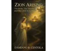 Damiano B Centola Zion Arising (Tascabile)