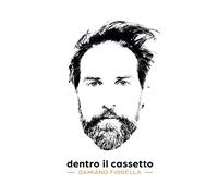 Damiano Fiorella - Dentro Il Cassetto