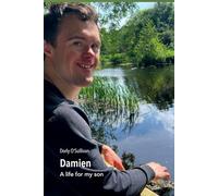 Damien A Life for my son