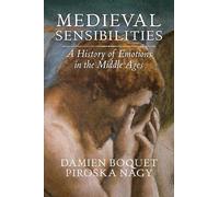 Damien Boquet Piroska Nagy Medieval Sensibilities (Tascabile)