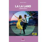 Damien Chazelle. La La Land - Tarditi Simone