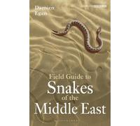 Damien Egan Field Guide to Snakes of the Middle East (Tascabile)