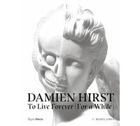 Damien Hirst, To Live Forever (For a While)