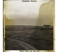 Damien Jurado - Where Shall You Take Me? by Damien Jurado (2003-05-03)