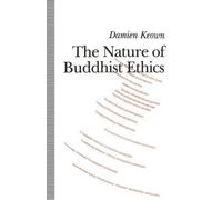 Damien Keown The Nature of Buddhist Ethics (Tascabile)