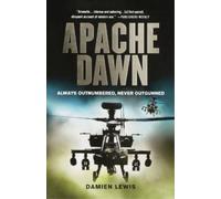 Damien Lewis Apache Dawn (Tascabile)