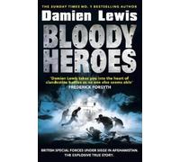 Damien Lewis Bloody Heroes (Tascabile)