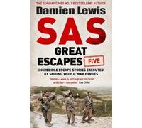Damien Lewis SAS Great Escapes Five (Copertina rigida)