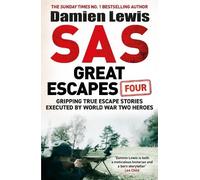 Damien Lewis SAS Great Escapes Four (Tascabile)