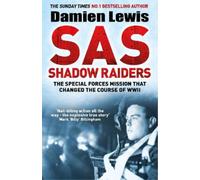 Damien Lewis SAS Shadow Raiders (Tascabile)