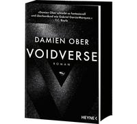 Damien Ober Bern Voidverse: Roman - Mit Farbschnitt in limitierter (Tascabile)