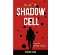 Damien Press Inside The Shadow Cell (Tascabile)