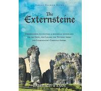 Damien Pryor The Externsteine (Tascabile) Great Sacred Sites